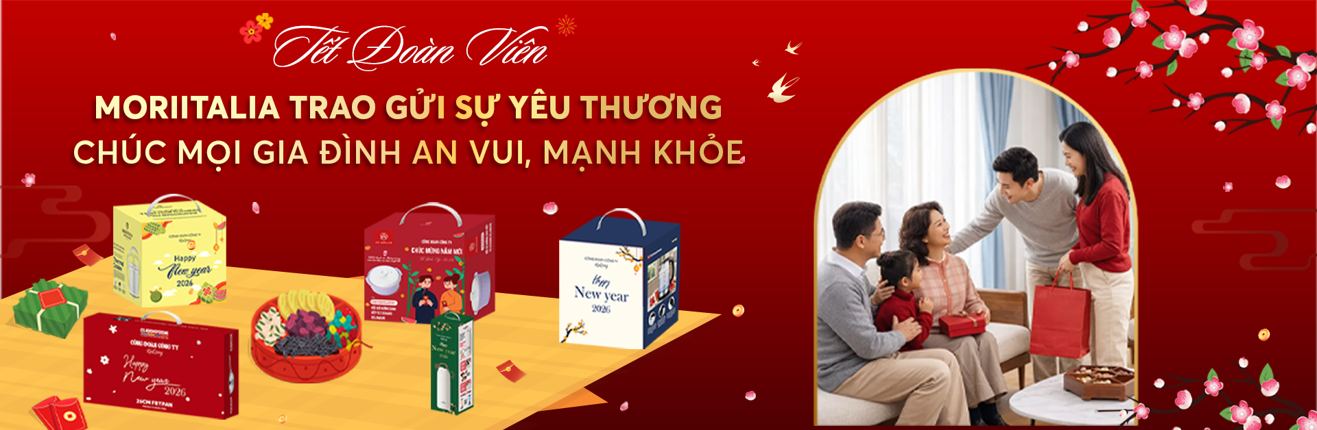 TẾT ĐOÀN VIÊN - MORIITALIA – Gửi trọn yêu thương, vẹn nguyên sức khỏe
