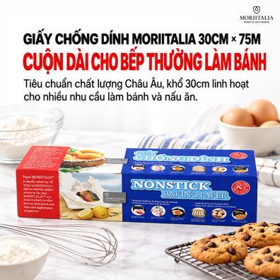 Giấy Chống Dính Moriitalia 30 cm x 75 m – Hạn Chế Thức Ăn Bám Khay